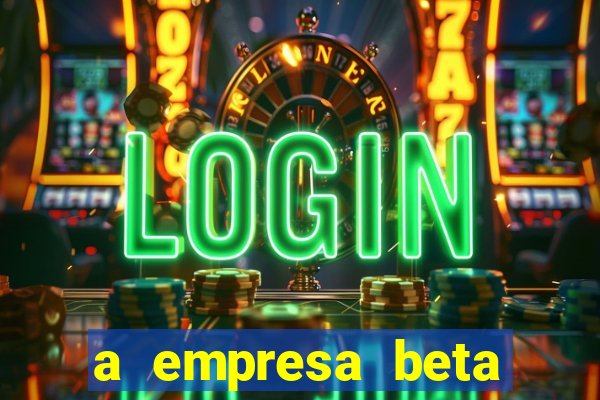 a empresa beta finalizou dezembro com 20 unidades